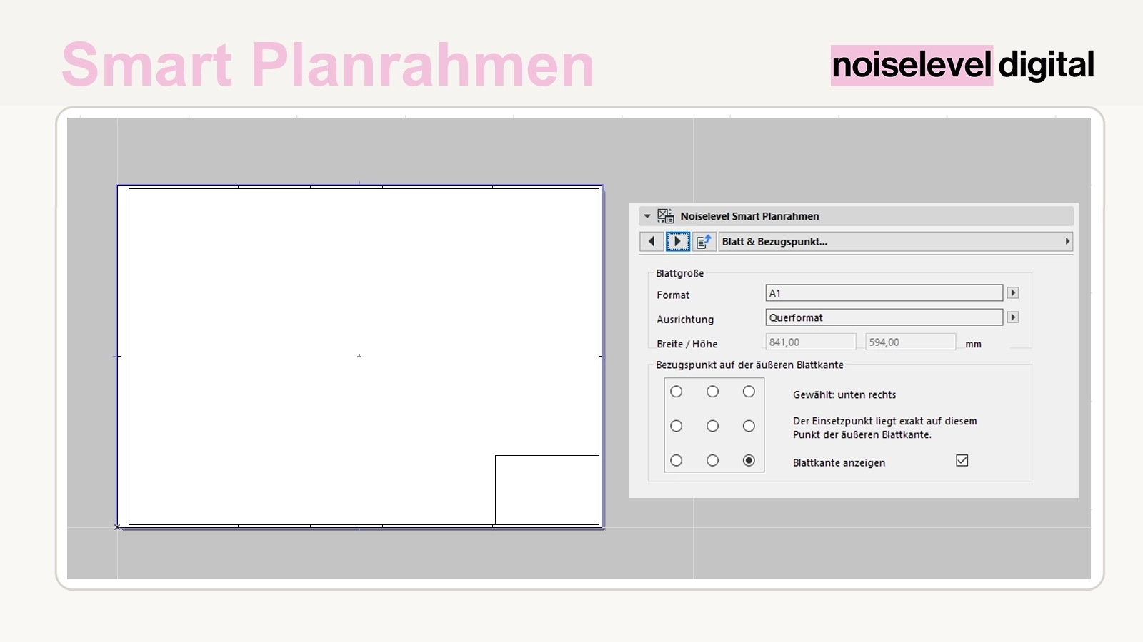 Smart Planrahmen – Blattformat, Ausrichtung und Bezugspunkt einstellen