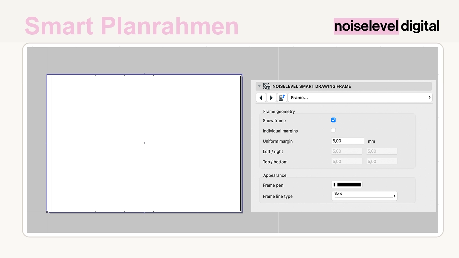 Smart Plan Frame – configure frame margins, pen and line type